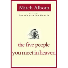 The Five People You Meet in Heaven - Hardcover