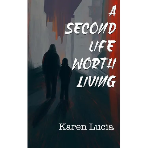 A Second Life Worth Living