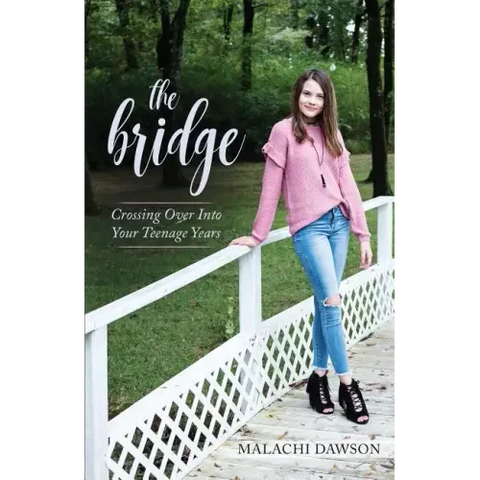 The Bridge: Crossing Over Into Your Teenage Years