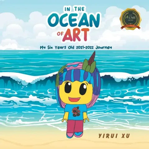 In the Ocean of Art: My Six Years Old