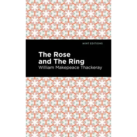 The Rose and the Ring