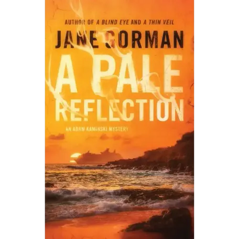 A Pale Reflection: Book 5 in the Adam Kaminski Mystery Series