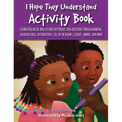I Hope They Understand Activity Book