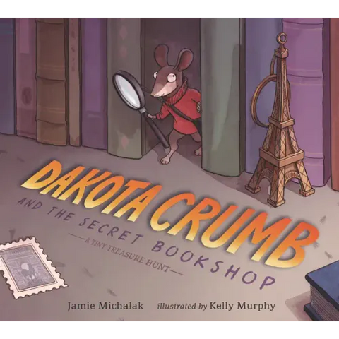 Dakota Crumb and the Secret Bookshop: A Tiny Treasure Hunt