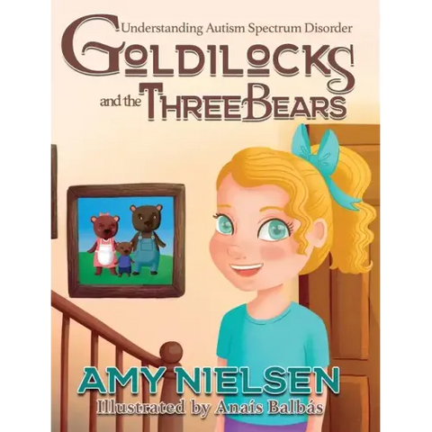 Goldilocks and the Three Bears: Understanding Autism Spectrum Disorder