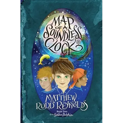 Map of a Soundless Clock: Book II of The Golden Dolphin