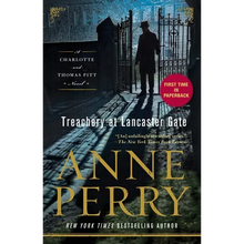 Treachery at Lancaster Gate: A Charlotte and Thomas Pitt Novel - Paperback