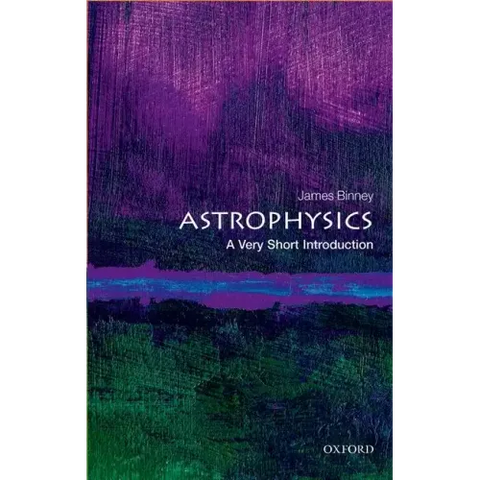 Astrophysics: A Very Short Introduction