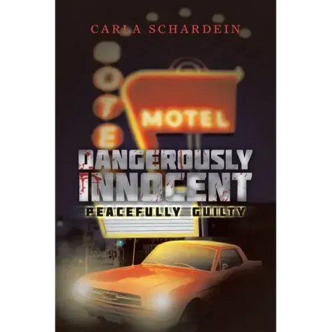 Dangerously Innocent: Peacefully Guilty