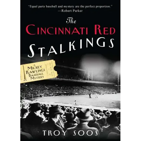The Cincinnati Red Stalkings: A Mickey Rawlings Baseball Mystery