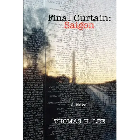 Final Curtain: Saigon: A Novel