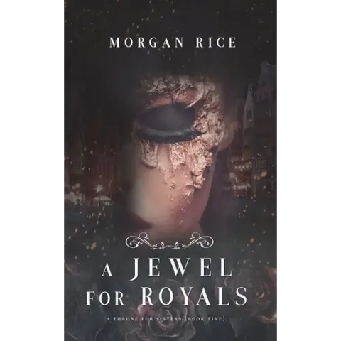 A Jewel for Royals (A Throne for Sisters-Book Five)