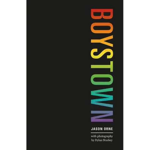 Boystown: Sex and Community in Chicago