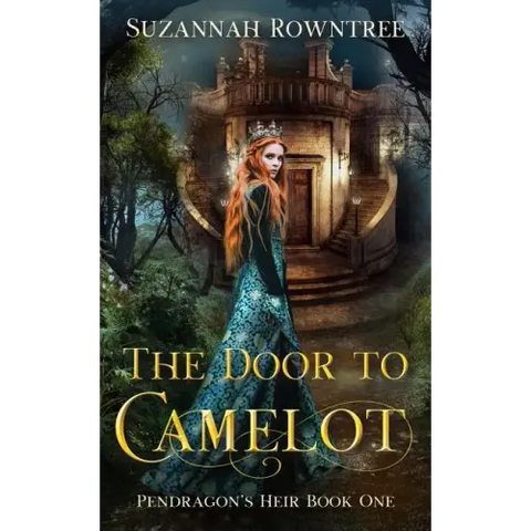 The Door to Camelot