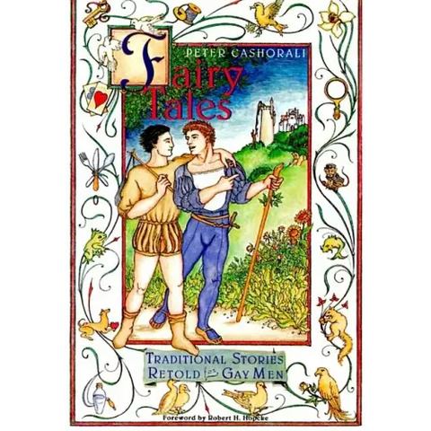Fairy Tales: Traditional Stories Retold for Gay Men