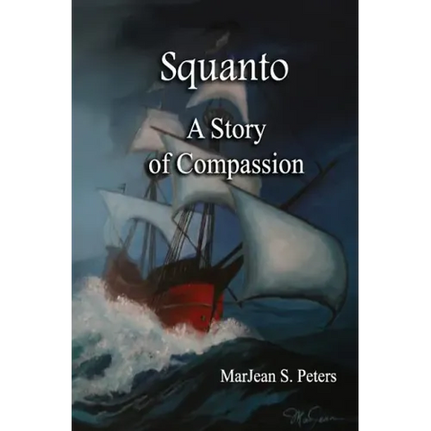 Squanto: A Story of Compassion
