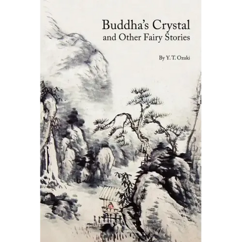 Buddha's Crystal and Other Fairy Stories