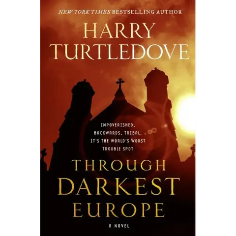 Through Darkest Europe