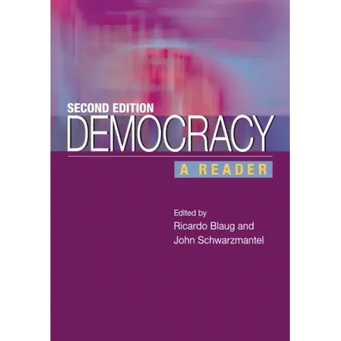 Democracy: A Reader