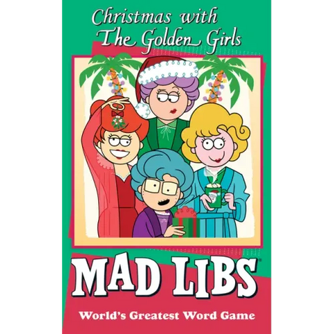 Christmas with the Golden Girls Mad Libs: World's Greatest Word Game