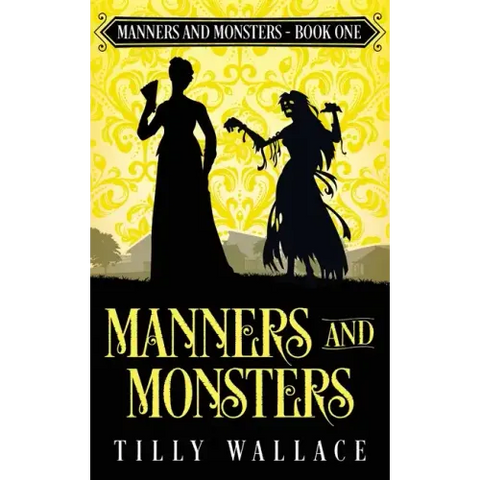 Manners and Monsters