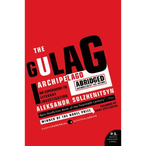 The Gulag Archipelago: The Authorized Abridgement