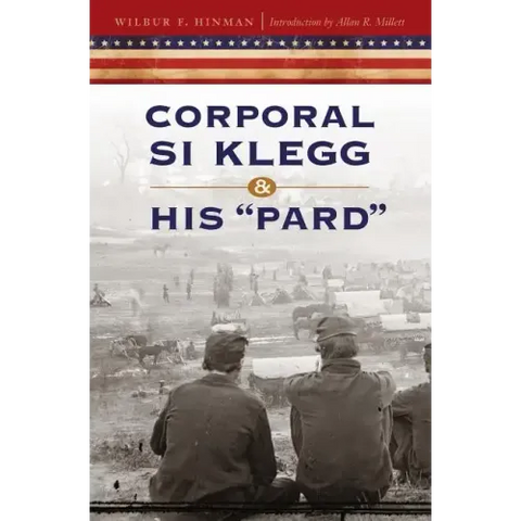 Corporal Si Klegg and His Pard