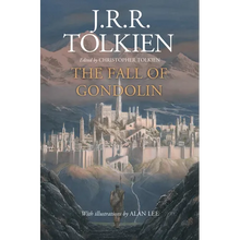 The Fall of Gondolin - Hardcover