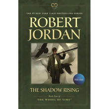 The Shadow Rising: Book Four of 'The Wheel of Time' - Paperback