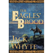 The Eagles' Brood: Book Three of the Camulod Chronicles - Paperback