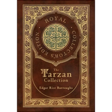 The Tarzan Collection (5 Novels): Tarzan of the Apes, The Return of Tarzan, The Beasts of Tarzan, The Son of Tarzan, and Tarzan and the Jewels of Opar - Hardcover