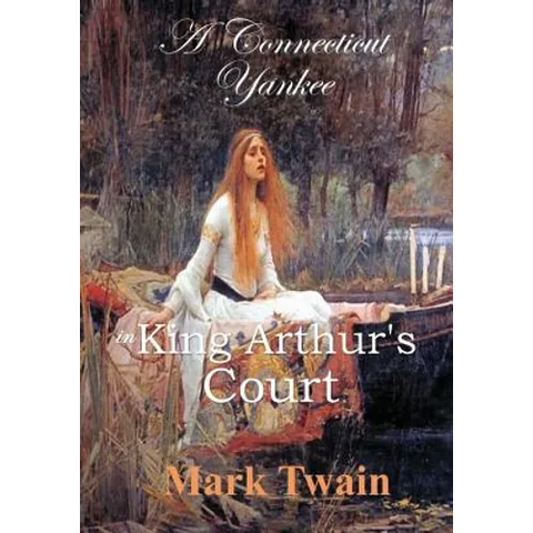 A Connecticut Yankee in King Arthur's Court