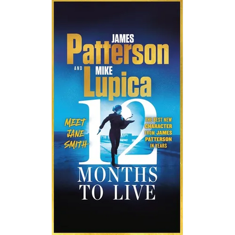 12 Months to Live: A Jane Smith Thriller