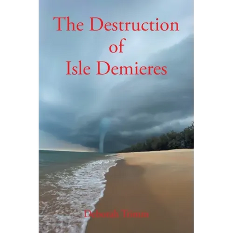 The Destruction of Isle Demieres