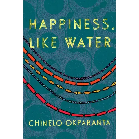 Happiness, Like Water