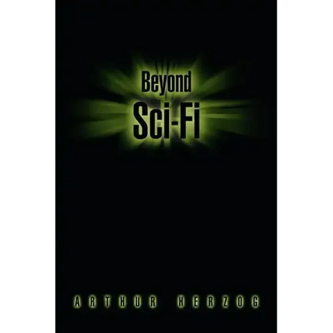 Beyond Sci-Fi