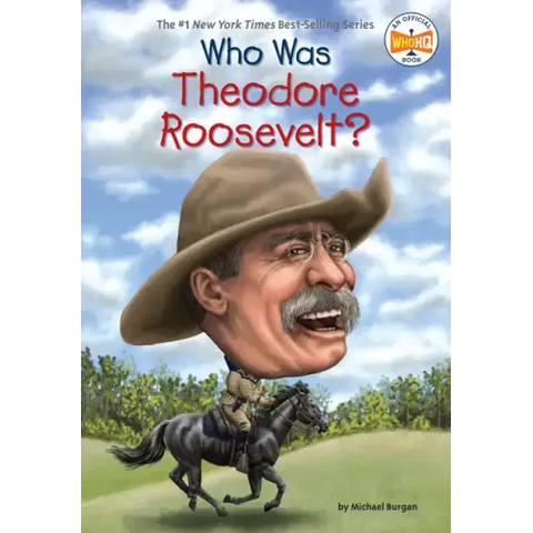 Who Was Theodore Roosevelt?