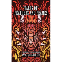 Tales of Feathers and Flames - Paperback