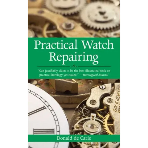Practical Watch Repairing