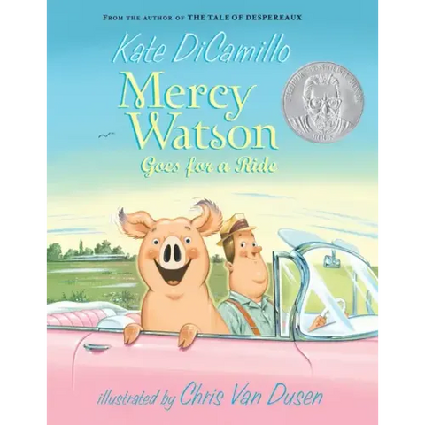 Mercy Watson Goes for a Ride: (A Funny and Heartwarming Chapter Book about a Lovable, Toast-Eating Pig - Perfect for Early Readers and Kids Ages 5-7 i