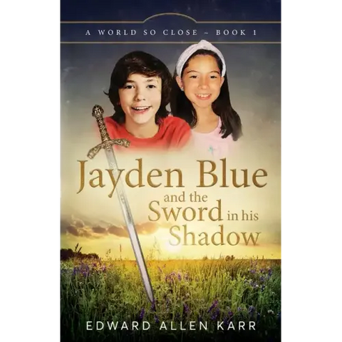 Jayden Blue and The Sword in his Shadow