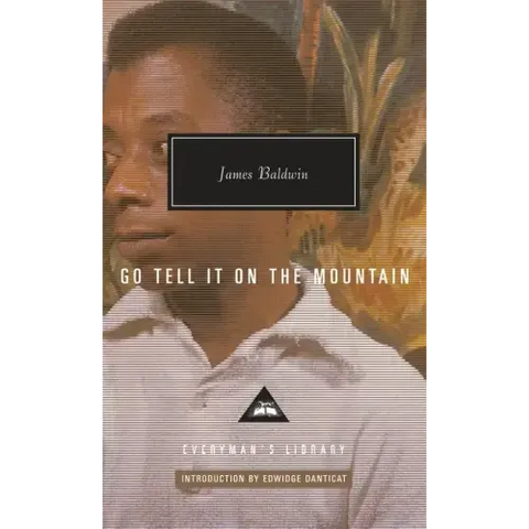 Go Tell It on the Mountain: Introduction by Edwidge Danticat
