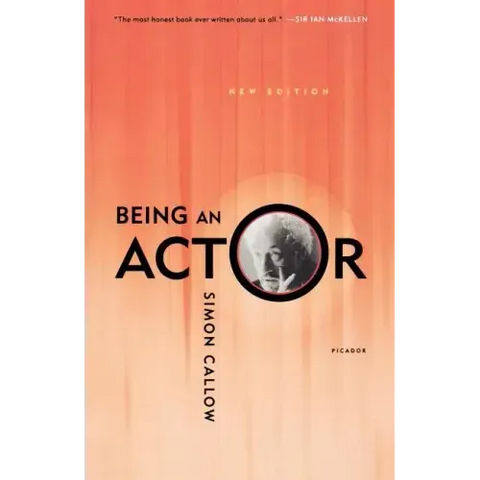 Being an Actor, Revised and Expanded Edition