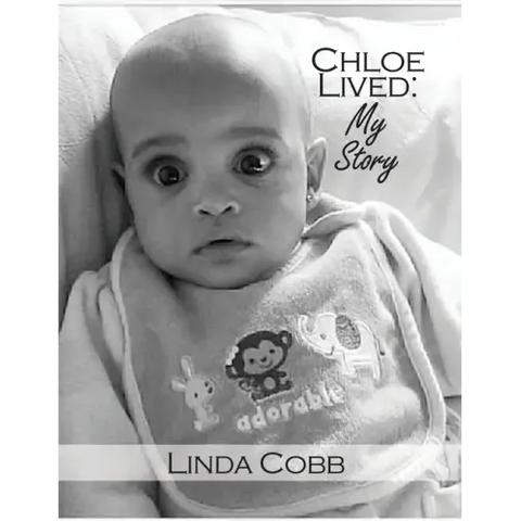 Chloe Lived: My Story