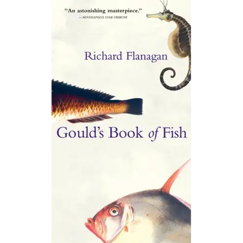 Gould's Book of Fish: A Novel in 12 Fish