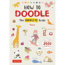 How to Doodle: The Complete Guide (with Over 2000 Drawings) - Paperback