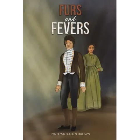 Furs and Fevers