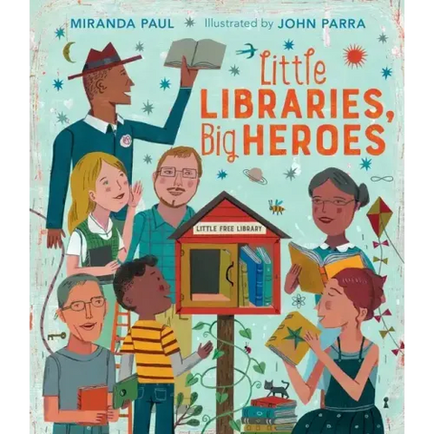 Little Libraries, Big Heroes