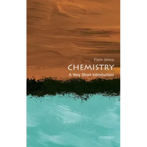 Chemistry: A Very Short Introduction
