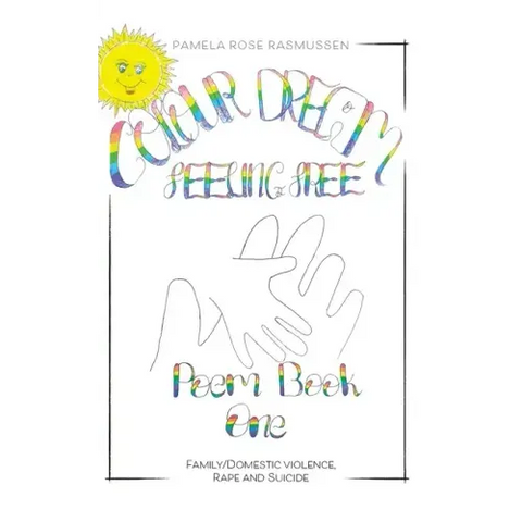 Poem Book 1: Family/Domestic violence, Rape and Suicide